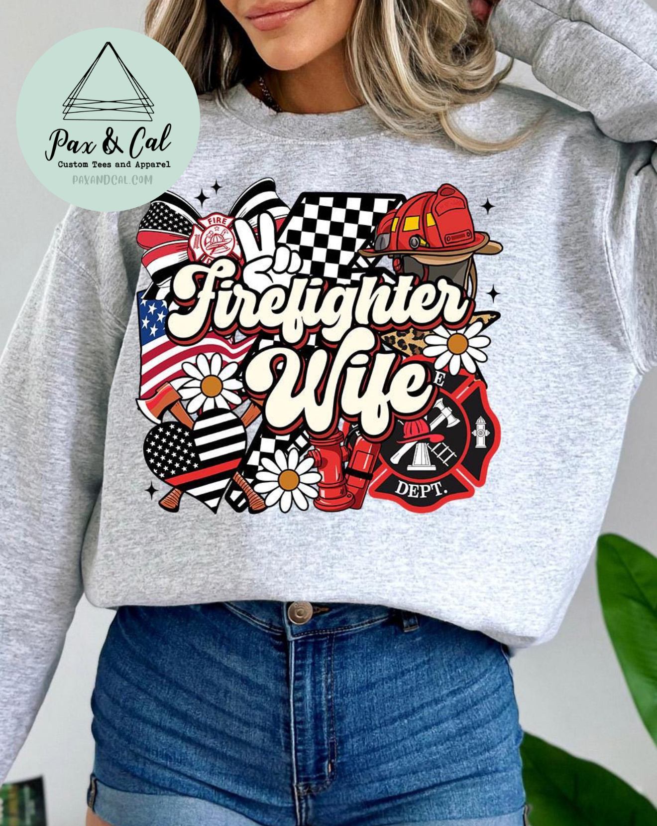 Firefighter Wife