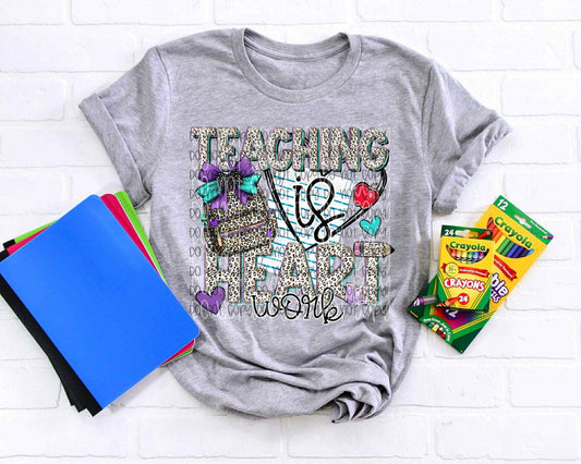 Teaching is Heart Work